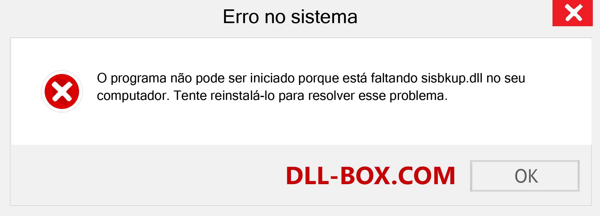 Arquivo sisbkup.dll ausente ?. Download para Windows 7, 8, 10 - Correção de erro ausente sisbkup dll no Windows, fotos, imagens